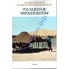 POD NAMIOTAMI WSPÓŁDZIEDZICÓW