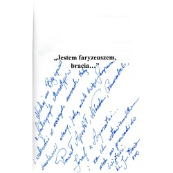 JESTEM FARYZEUSZEM, BRACIA....